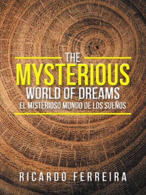 cover image of The Mysterious World of Dreams